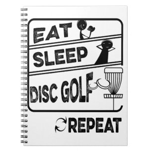 Disc Golf Eat Sleep Repeat Notebook