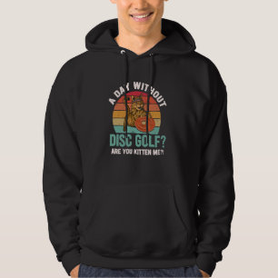 Disc Golf Expert Cat Lover Golfer Golfing Sports P Hoodie