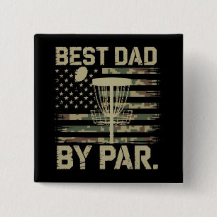 Disc Golf Frisbee Best Dad Par Camo US flag Golfer 15 Cm Square Badge