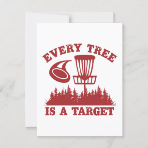 Disc Golf Funny Every Tree is a Target Postcard