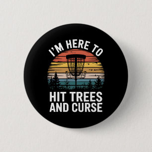 Disc Golf Funny Hit Trees And Curse Retro Disc Gol 6 Cm Round Badge