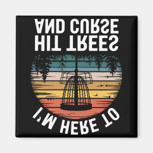 Disc Golf Funny Hit Trees And Curse Retro Disc Gol Magnet