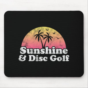 Disc Golf Gift - Sunshine And Disc Golf Mouse Mat