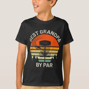 Disc Golf Grandpa Best Grandfather By Par Frisbee  T-Shirt
