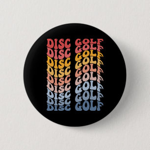 Disc Golf Groovy Disc Golfing Disc Golfer 6 Cm Round Badge