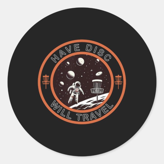 Disc Golf Have Disc Will Travel  Classic Round Sticker (Front)