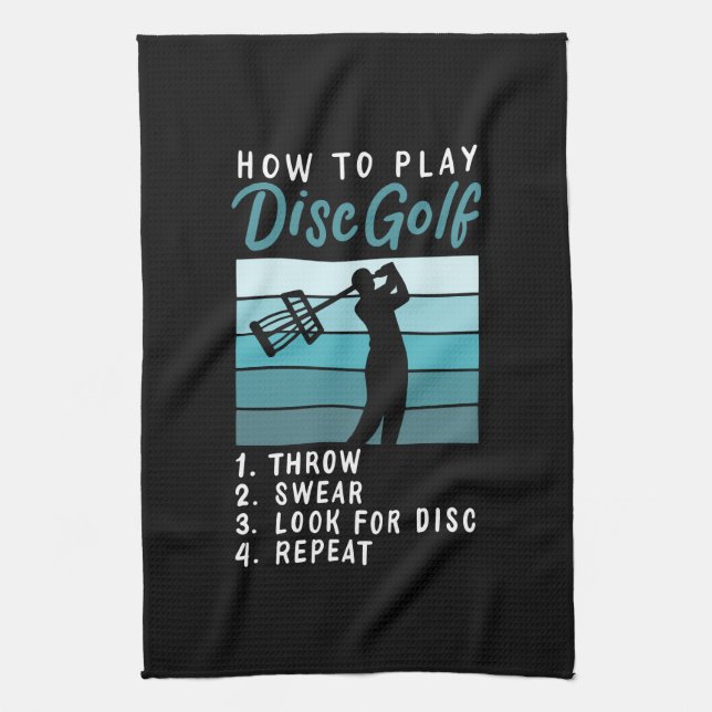 Disc Golf - How To Play Disc Golf Tea Towel (Vertical)