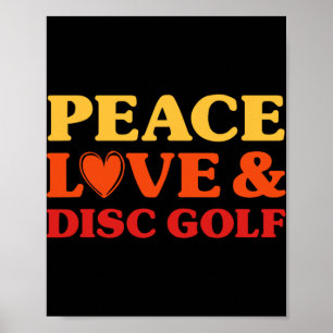 Disc Golf I Love Disc Golf For Men And Women Poster