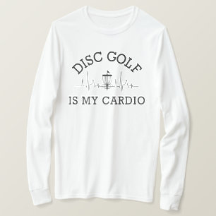 Disc Golf Is My Cardio Disc Golf Dad T-Shirt