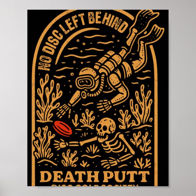 Disc Golf Lover Skeleton Funny Death Putt Disc Gol Poster (Front)