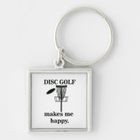 Disc Golf Makes Me Happy Disc Golf