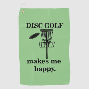 Disc Golf Makes Me Happy Disc Golf  Towel