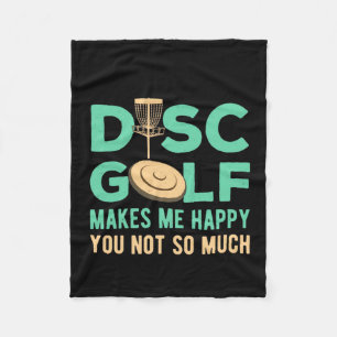 Disc Golf Makes Me Happy Fleece Blanket