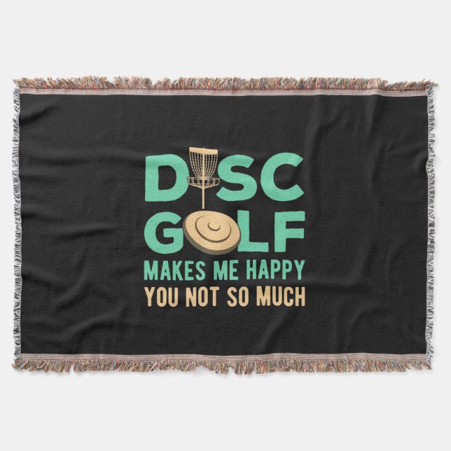 Disc Golf Makes Me Happy Throw Blanket (Front)