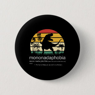 Disc Golf Mononadaphobia Funny Disc Golf 1 6 Cm Round Badge