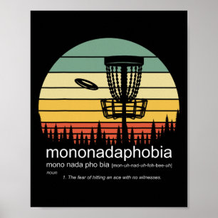 Disc Golf Mononadaphobia Funny Disc Golf Poster