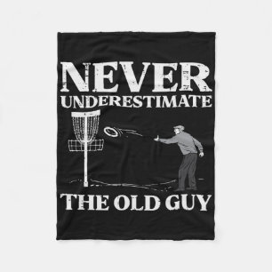 Disc Golf Never Underestimate Old Guy Frisbee Frol Fleece Blanket
