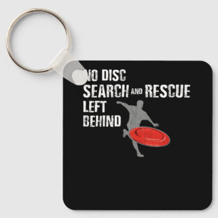 Disc Golf No Disc Search and Rescue Left Behind Di Key Ring