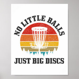 Disc Golf No Little Just Big Discs Funny Vintage Poster