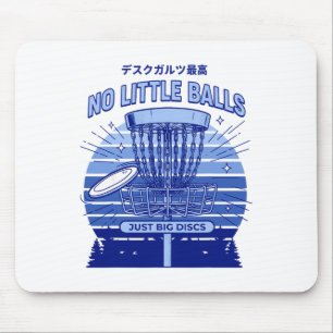 Disc Golf No Little Just Big Discs Sket Mouse Mat