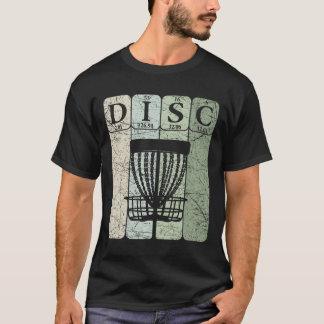 Disc Golf Periodic Table Elements Frolf Player Vin T-Shirt