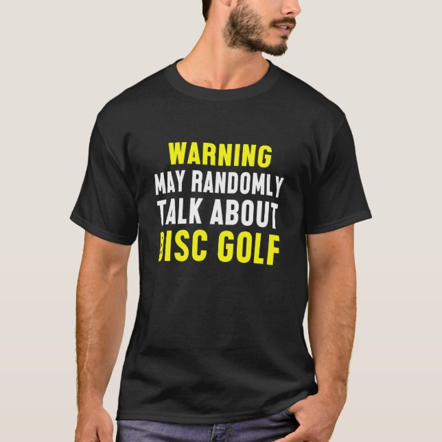 Disc Golf Player Determined Golfer Funny Golfing T-Shirt (Front)
