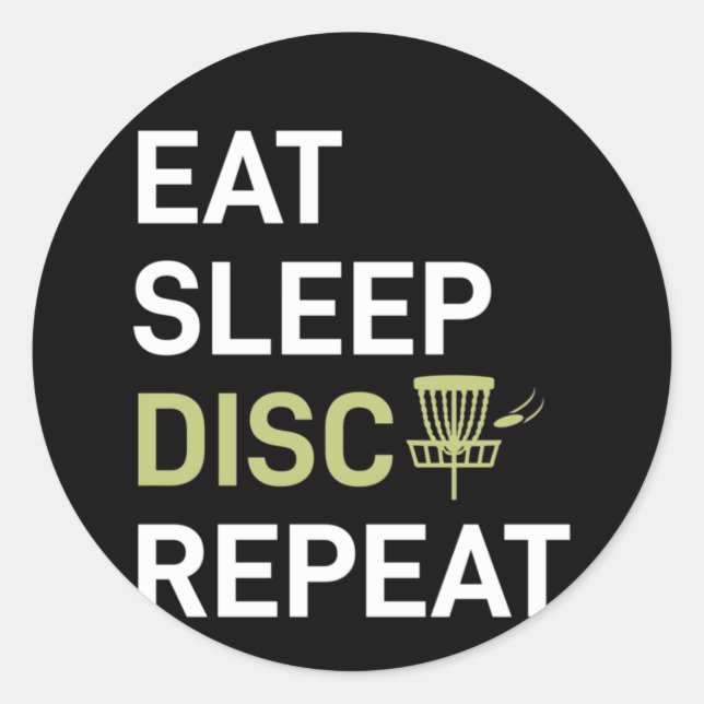 Disc Golf Player | Eat Sleep Disc Golf Repeat Classic Round Sticker (Front)
