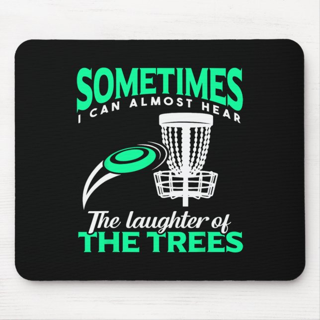 Disc Golf Player Frisbee Golf I Can Almost Hear Th Mouse Mat (Front)