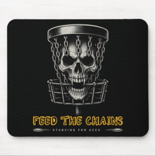 Disc Golf Player - Funny Feed The Chains  Mouse Mat