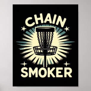 Disc Golf Player Golfing Golfer Chain Smoker Men W Poster
