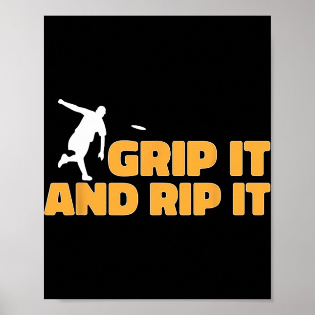 Disc Golf Player Grip It And Rip It Disc Golf  Poster (Front)