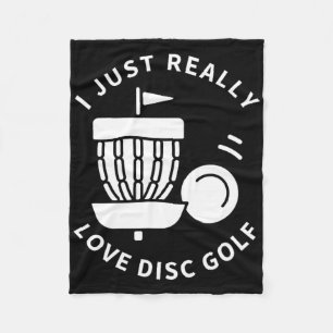 Disc Golf Player I Just Really Love Disc Golf  Fleece Blanket