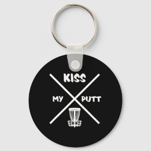 Disc Golf Player Kiss My Putt - Frolf Frisbee Golf Key Ring