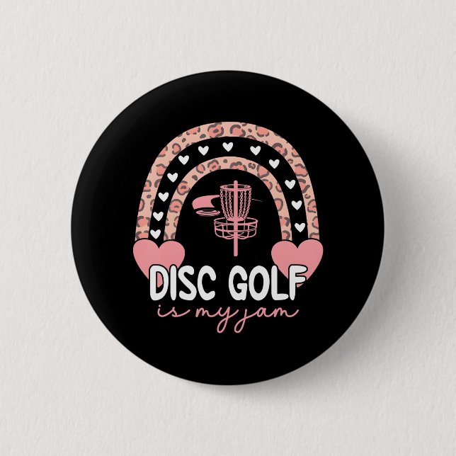 Disc Golf Rainbow Leopard Disc Golf Is My Jam IV 6 Cm Round Badge (Front)
