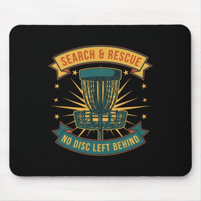 Disc Golf Search And Rescue No Disc Left Behind _1 Mouse Mat (Front)