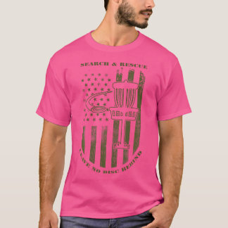 Disc Golf Search Rescue Leave No Disc Behind Green T-Shirt