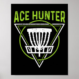Disc Golf Shirt Funny Ace Hunter Disc Golf Poster
