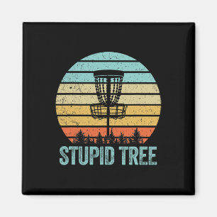 Disc Golf Shirt Funny Stupid Tree Retro Disc Golf Magnet
