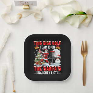 Disc Golf Team is On Santa's Xmas Naughty Paper Plate