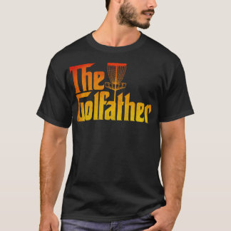 Disc Golf The Golfather T-Shirt