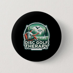 Disc Golf Therapy - Relax And Play  6 Cm Round Badge