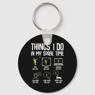 Disc Golf Things I Do In My Spare Time Frisbee Men Key Ring