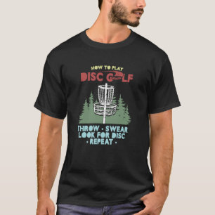 Disc Golf Throw r Look Frisbee Golf Player T-Shirt