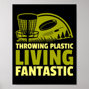 Disc Golf Throwing Plastic Living Fantastic Disc G Poster