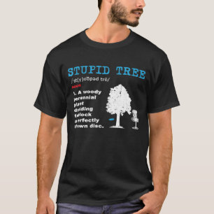 Disc Golf Tree Golfer Definition T-Shirt