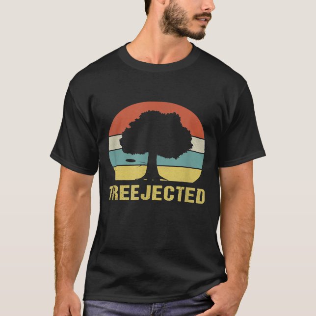 Disc Golf Treejected Design For A Disc Golf Player T-Shirt (Front)
