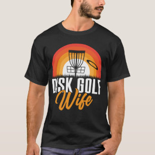 Disc Golf Wife Golfing Player  Golfer Sports Graph T-Shirt