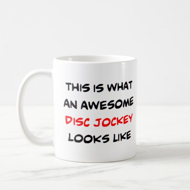 disc jockey, awesome coffee mug (Left)
