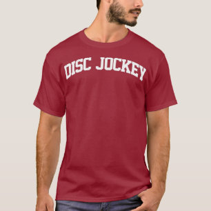 Disc Jockey DJ Vintage Retro Job Sports Arch T-Shirt