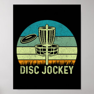 Disc Jockey - Funny Dj Song Lover Frisbee Disc Gol Poster